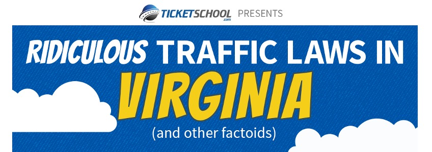 Wacky Virginia Driving Laws and Factoids
